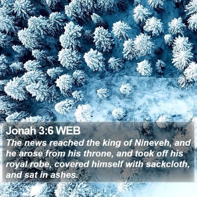 Jonah 3:6 WEB Bible Verse Image
