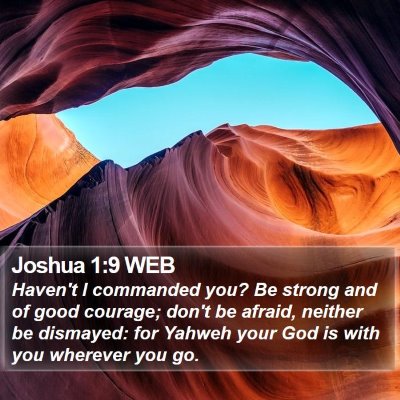Joshua 1:9 WEB Bible Verse Image