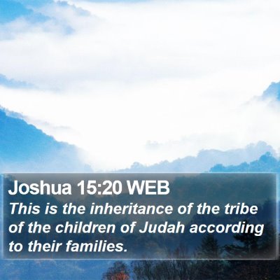 Joshua 15:20 WEB Bible Verse Image