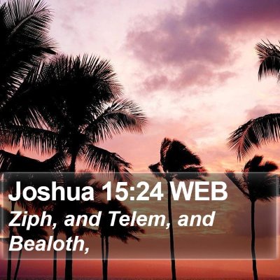 Joshua 15:24 WEB Bible Verse Image
