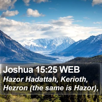 Joshua 15:25 WEB Bible Verse Image