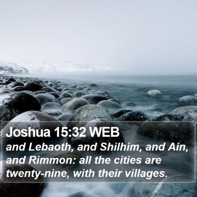 Joshua 15:32 WEB Bible Verse Image