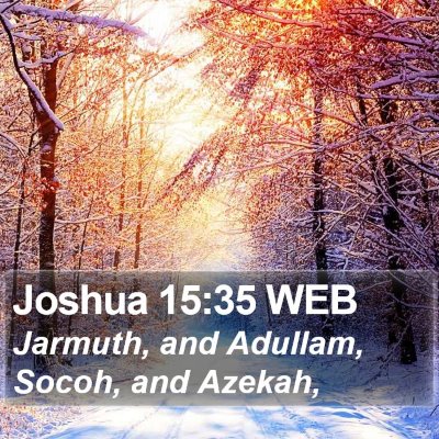 Joshua 15:35 WEB Bible Verse Image