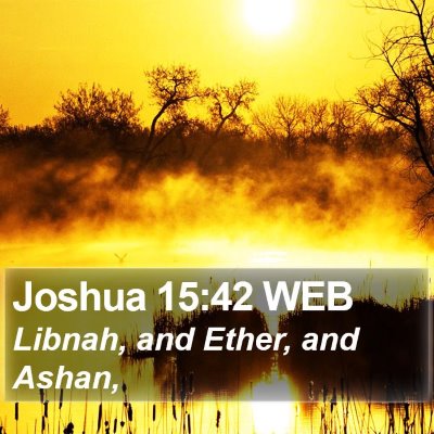 Joshua 15:42 WEB Bible Verse Image