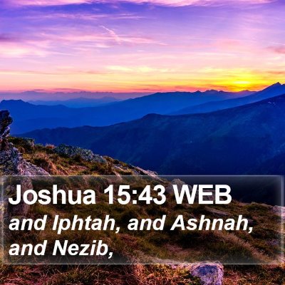 Joshua 15:43 WEB Bible Verse Image