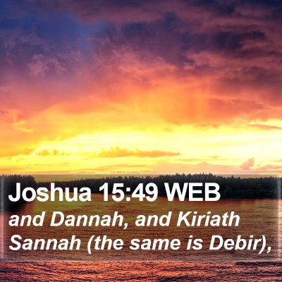 Joshua 15:49 WEB Bible Verse Image