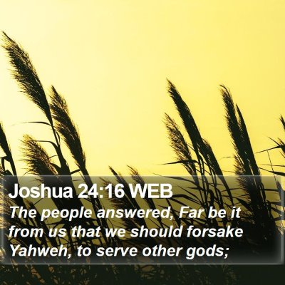 Joshua 24:16 WEB Bible Verse Image