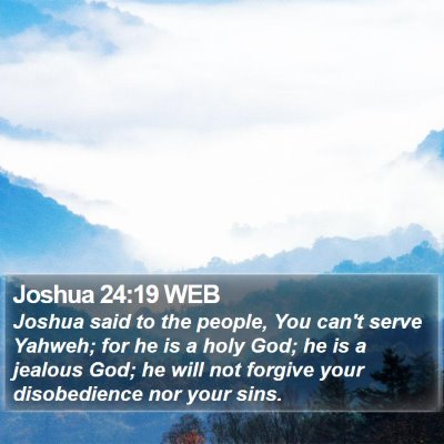 Joshua 24:19 WEB Bible Verse Image