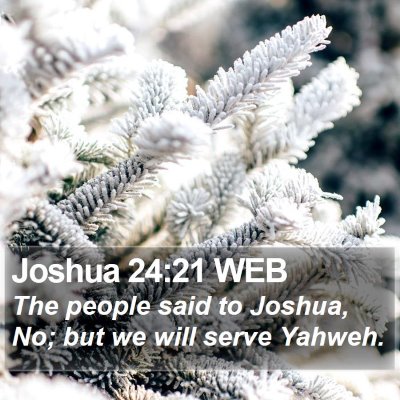 Joshua 24:21 WEB Bible Verse Image