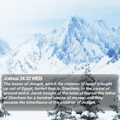 Joshua 24:32 WEB Bible Verse Image