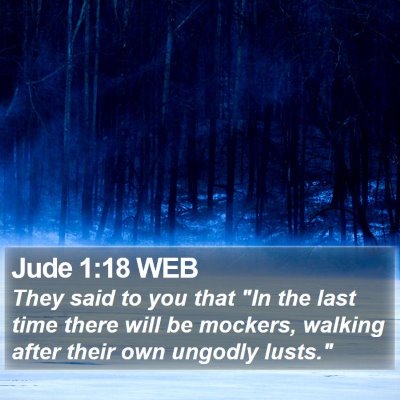 Jude 1:18 WEB Bible Verse Image