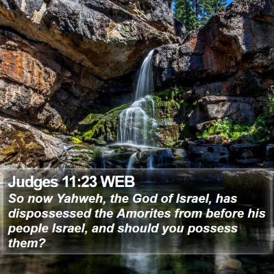 Judges 11:23 WEB Bible Verse Image