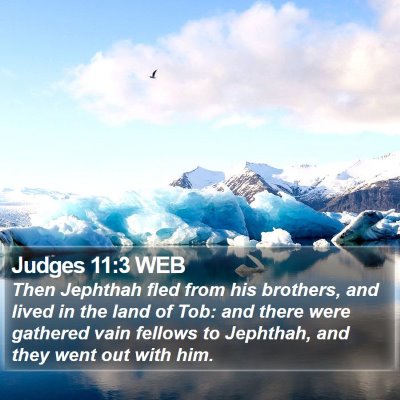 Judges 11:3 WEB Bible Verse Image
