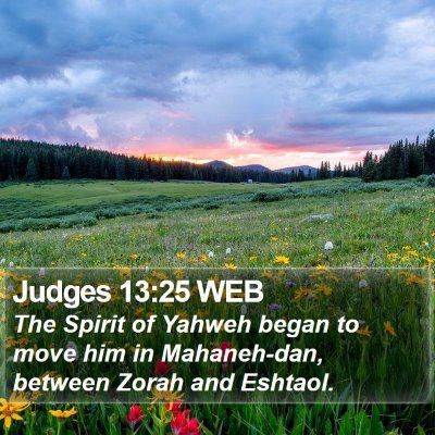 Judges 13:25 WEB Bible Verse Image
