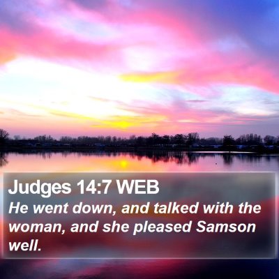Judges 14:7 WEB Bible Verse Image