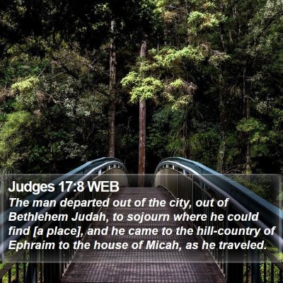 Judges 17:8 WEB Bible Verse Image