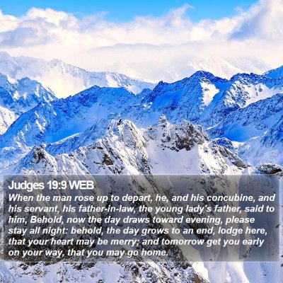 Judges 19:9 WEB Bible Verse Image