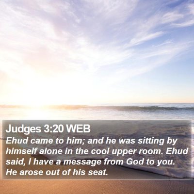 Judges 3:20 WEB Bible Verse Image
