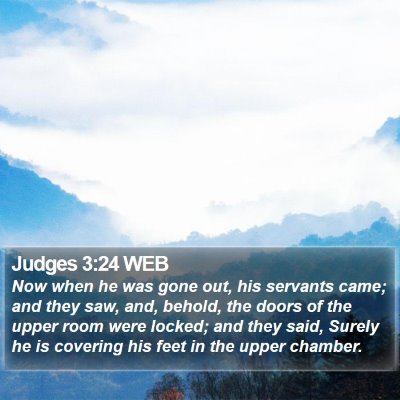 Judges 3:24 WEB Bible Verse Image