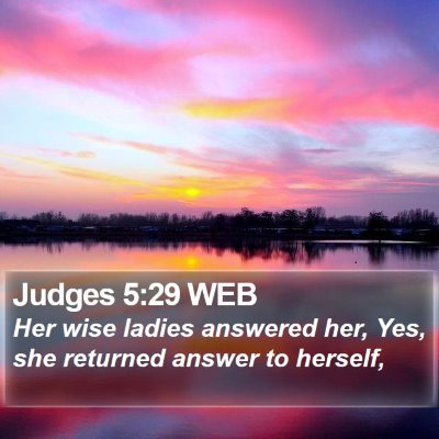 Judges 5:29 WEB Bible Verse Image