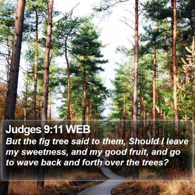Judges 9:11 WEB Bible Verse Image