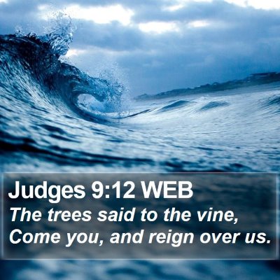 Judges 9:12 WEB Bible Verse Image