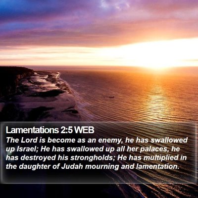 Lamentations 2:5 WEB Bible Verse Image