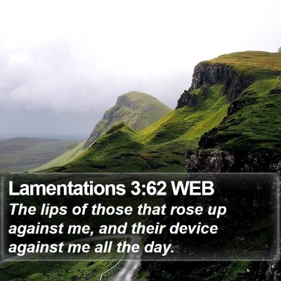 Lamentations 3:62 WEB Bible Verse Image