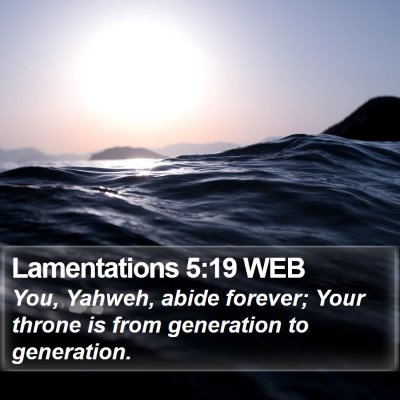 Lamentations 5:19 WEB Bible Verse Image