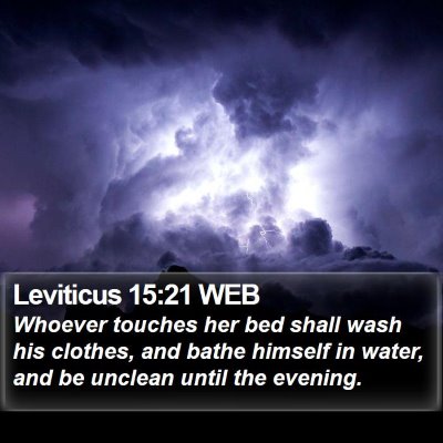 Leviticus 15:21 WEB Bible Verse Image