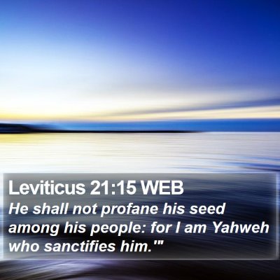 Leviticus 21:15 WEB Bible Verse Image