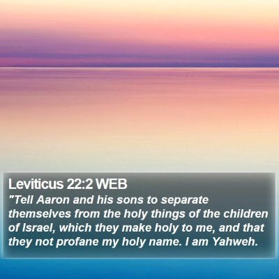 Leviticus 22:2 WEB Bible Verse Image