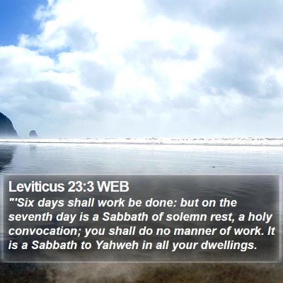 Leviticus 23:3 WEB Bible Verse Image