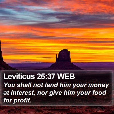 Leviticus 25:37 WEB Bible Verse Image