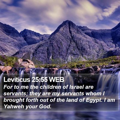 Leviticus 25:55 WEB Bible Verse Image