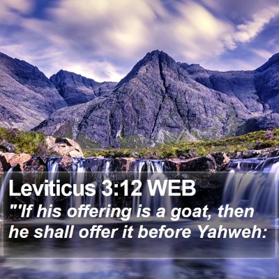 Leviticus 3:12 WEB Bible Verse Image