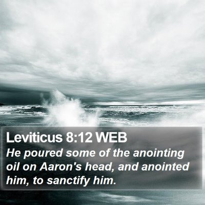 Leviticus 8:12 WEB Bible Verse Image