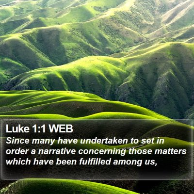 Luke 1:1 WEB Bible Verse Image