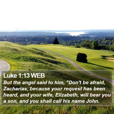 Luke 1:13 WEB Bible Verse Image