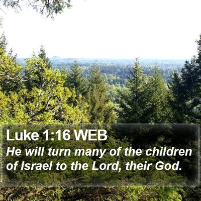 Luke 1:16 WEB Bible Verse Image