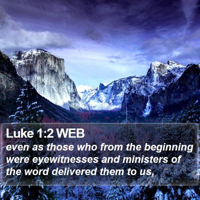 Luke 1:2 WEB Bible Verse Image