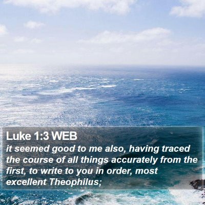 Luke 1:3 WEB Bible Verse Image
