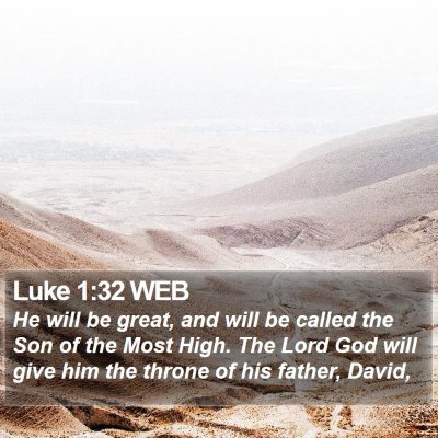 Luke 1:32 WEB Bible Verse Image