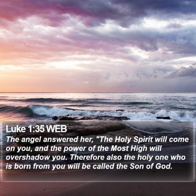 Luke 1:35 WEB Bible Verse Image