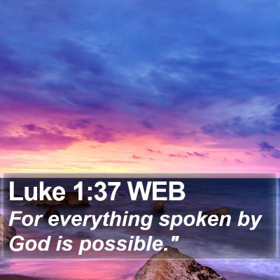 Luke 1:37 WEB Bible Verse Image
