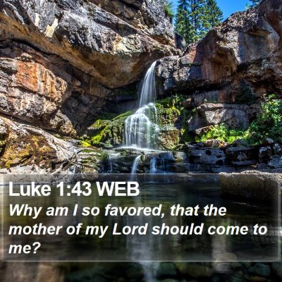 Luke 1:43 WEB Bible Verse Image