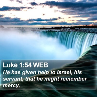 Luke 1:54 WEB Bible Verse Image