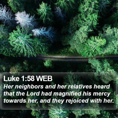 Luke 1:58 WEB Bible Verse Image