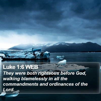 Luke 1:6 WEB Bible Verse Image