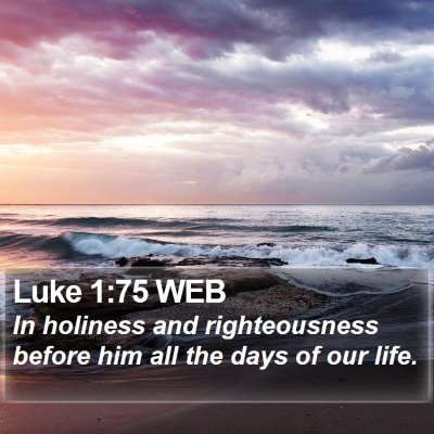 Luke 1:75 WEB Bible Verse Image